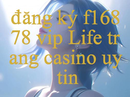 Đăng Ký F16878 Vip Khám Phá Thế Giới Cá Cược Trực Tuyến An Toàn Và Uy Tín